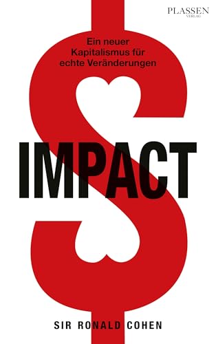 Impact: Ein neuer Kapitalismus für echte Veränderungen