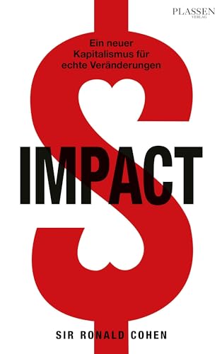 Impact: Ein neuer Kapitalismus für echte Veränderungen