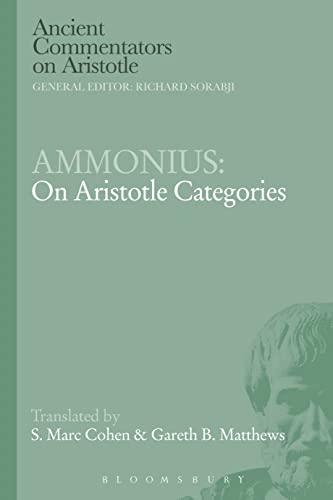 Ammonius: On Aristotle Categories (Ancient Commentators on Aristotle) von Bloomsbury Publishing PLC