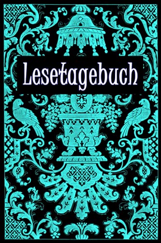 Mein Lesetagebuch: Das perfekte Buch für alle Leseratten, Bücherwürmer und Literaturliebhaber von Independently published