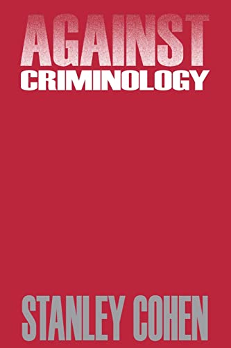 Against Criminology