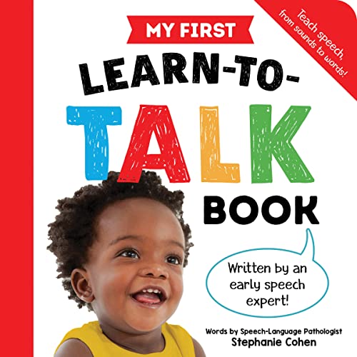 My First Learn-to-Talk Book: Written by an Early Speech Expert! (My First Learn-to-Talk Books)