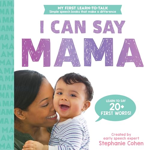 The I Can Say Mama Book (My First Learn-to-Talk Books) von Sourcebooks Explore