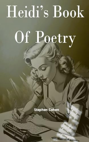 Heidi's Book Of Poetry von Independently published