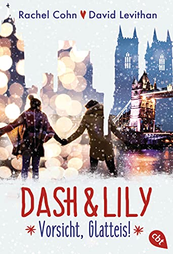 Dash & Lily – Vorsicht, Glatteis! (Die Dash & Lily-Reihe, Band 3)