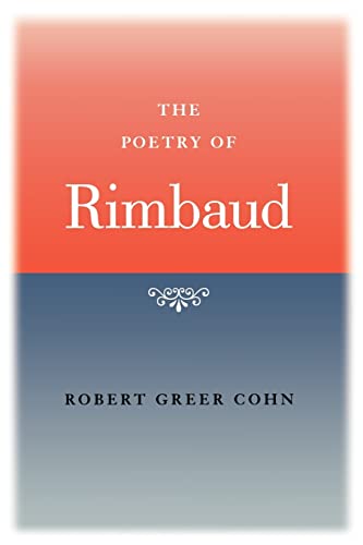 The Poetry of Rimbaud von University of South Carolina Press