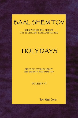 Baal Shem Tov Holy Days