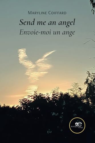 Send me an angel: Envoie-moi un ange (Chronos) von Europa Edizioni