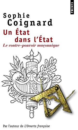 Un Etat Dans L'Etat. Le Contre-Pouvoir Maonnique: Le Contre-Pouvoir Maconnique von Contemporary French Fiction