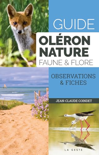 Oléron nature - Guide faune & flore von La Geste