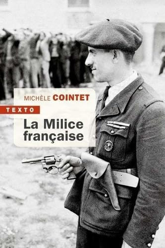 La milice française La milice française von TALLANDIER