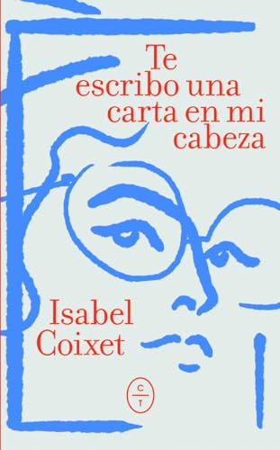 Te escribo una carta en mi cabeza Te escribo una carta en mi cabeza von Circulo de tiza