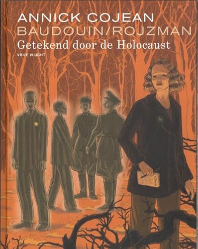 Getekend door de Holocaust (Mémoires de la shoah, 1) von Dupuis