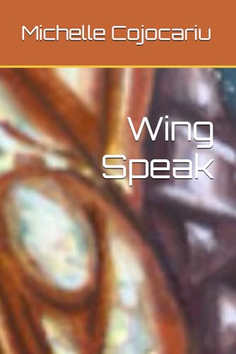 Wing Speak von Independently published