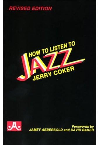 How to Listen to Jazz