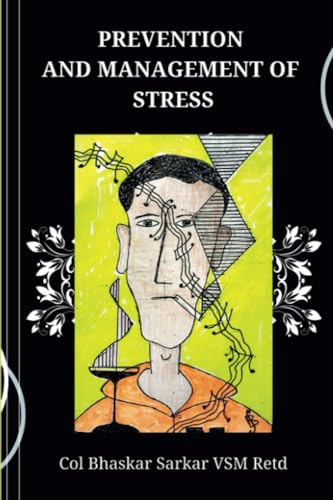 Prevention and Management of Stress von Notion Press
