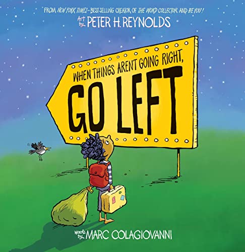 When Things Aren't Going Right, Go Left von Scholastic