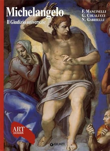 Michelangelo. Il Giudizio universale. Con fascicolo in inglese (Art Dossier Series) von Giunti Psychometrics