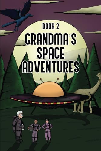 Grandma's Space Adventures von Self Publishing