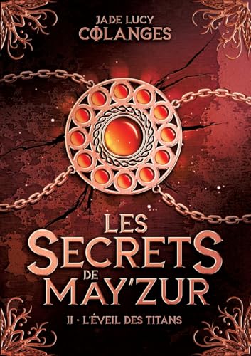 L'éveil des Titans (Les Secrets de May'zur) von BoD – Books on Demand – Frankreich