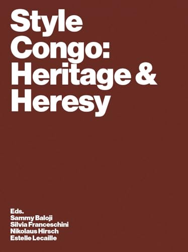 Style Congo: Heritage & Heresy von Spectormag GbR