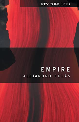 Empire (Key Concepts) von Polity