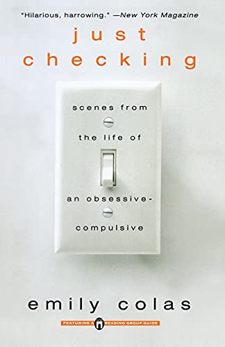 Just Checking: Scenes from the life of an obsessive-compulsive