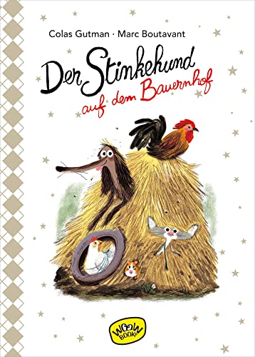 Der Stinkehund auf dem Bauernhof: (Bd.5)