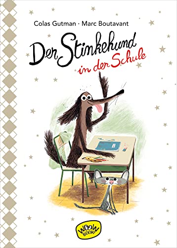 Der Stinkehund in der Schule: Bilderbuch von Woow Books