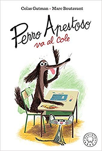 Perro Apestoso va al cole von BLACKIE BOOKS