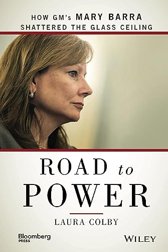 Road to Power: How GM's Mary Barra Shattered the Glass Ceiling (Bloomberg)