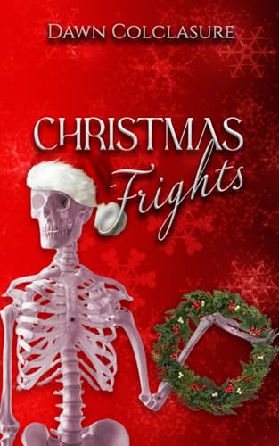 Christmas Frights von Independently published