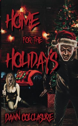 Home for the Holidays von Independently published