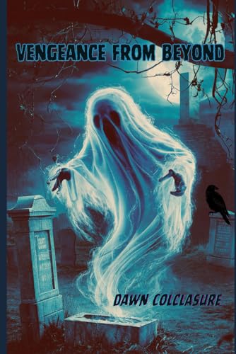 Vengeance from Beyond von Independently published