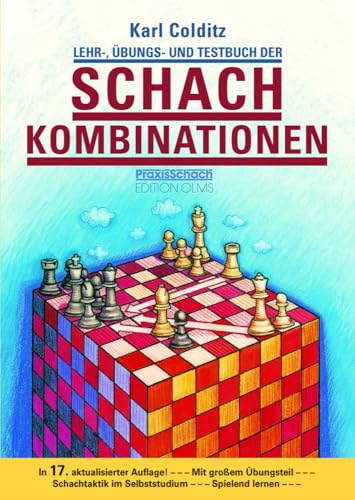 Lehr-, Übungs- und Testbuch der Schachkombinationen: 16. aktualisierte Neuausgabe