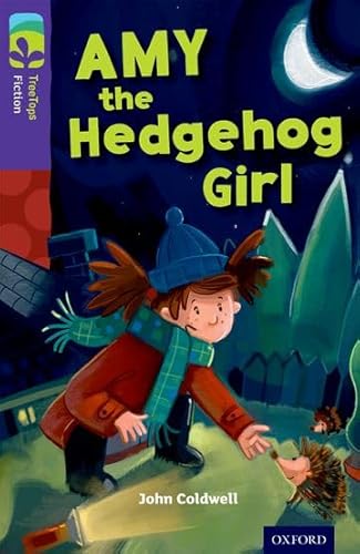 Oxford Reading Tree TreeTops Fiction: Level 11: Amy the Hedgehog Girl von Oxford University Press