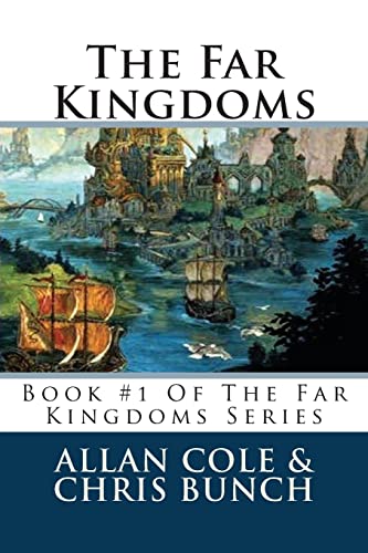 The Far Kingdoms: Book #1 Of The Far Kingdoms Series von Createspace Independent Publishing Platform