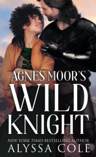 Agnes Moor's Wild Knight