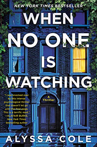 When No One Is Watching: A Thriller von William Morrow
