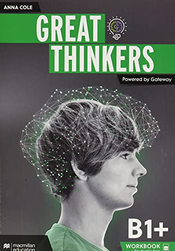 GREAT THINKERS B1+ Workbook and Digital Workbook GREAT THINKERS B1+ Workbook and Digital Workbook