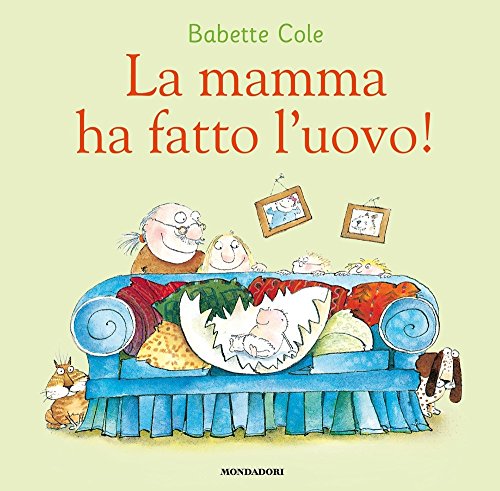 La mamma ha fatto l'uovo! (Leggere le figure) von Mondadori