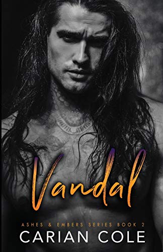 Vandal (Ashes & Embers, Band 2) von Createspace Independent Publishing Platform