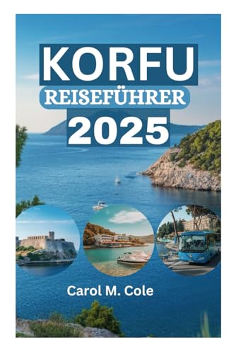 KORFU REISEFÜHRER 2025