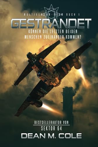 Gestrandet: Science Fiction Thriller (Multiversum-Raum, Buch Eins)