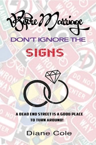 Before Marriage: Don't Ignore the Signs Before Marriage: Don't Ignore the Signs von Outskirts Press