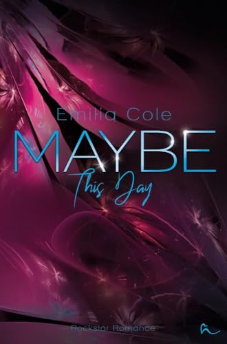 Maybe This Day (Maybe-Reihe)