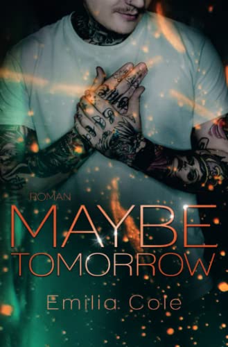 Maybe Tomorrow (Maybe-Reihe)
