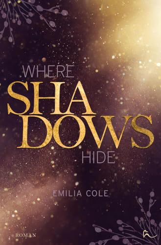 Where Shadows Hide (Hide & Fall) von tolino media
