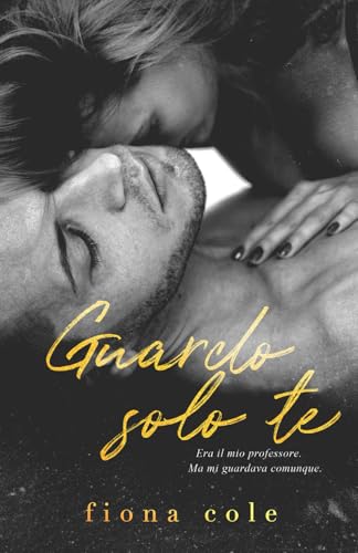 Guardo solo te von Independently published