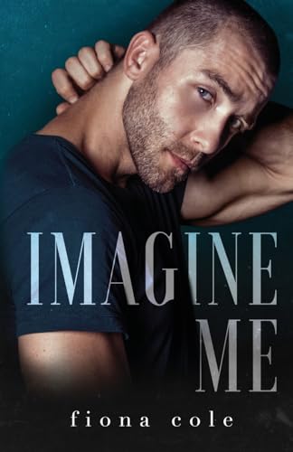 Imagine Me (King's Bar Series, Band 3) von CREATESPACE